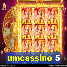 umcassino 5